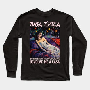 Devolve-me a casa, Tuga típico, humor português, v3 Long Sleeve T-Shirt